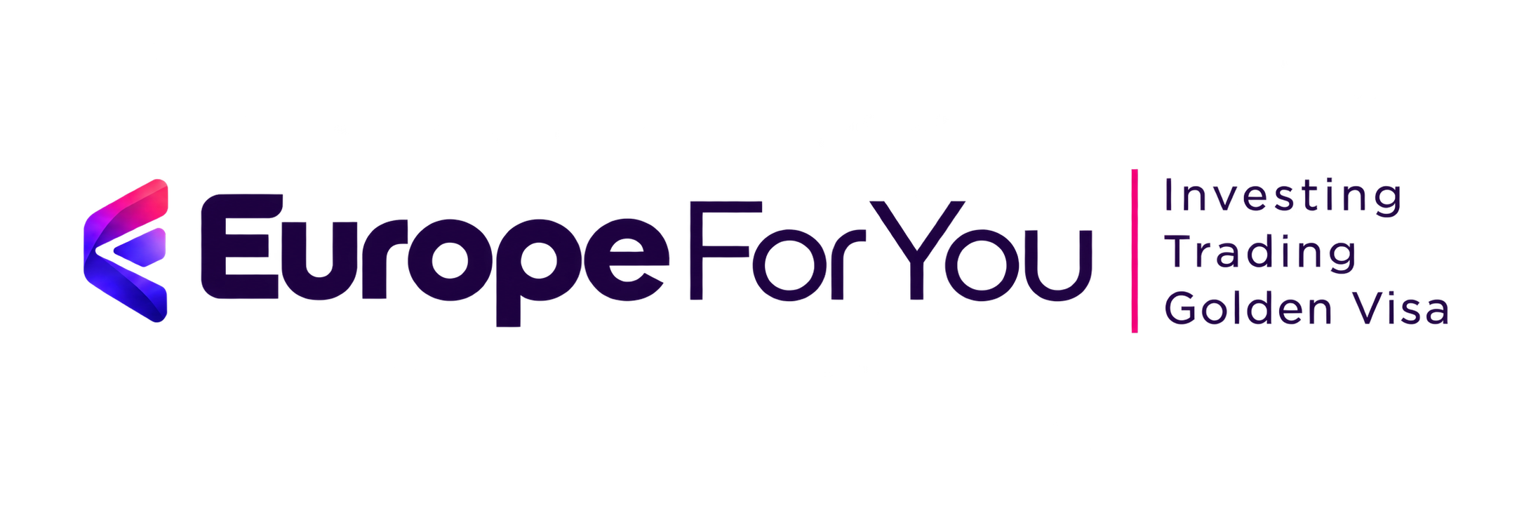 Europe For You — Investing, Trading, Golden Visa